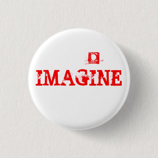 IMAGINE PINBACK BUTTON (Front)