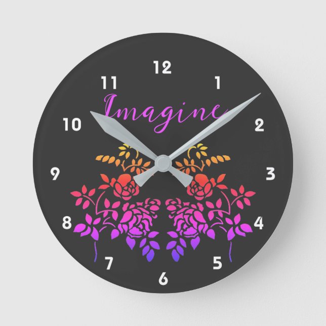 Imagine Rose Flowers Abstract Inspirational Words Round Clock (Front)