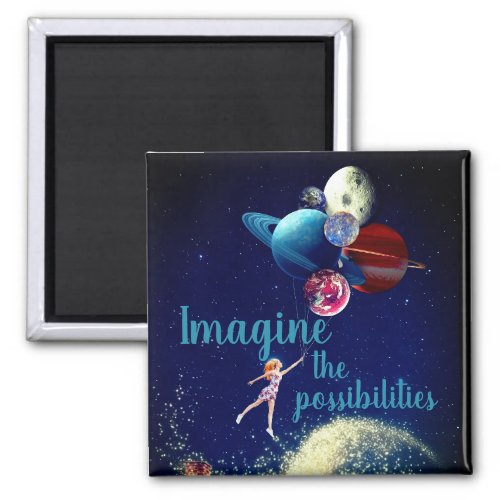 Imagine the Possibilities Girl Galaxy Space Dreams Magnet