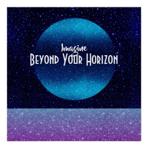 Imagine - Think Beyond Your Horizon Poster