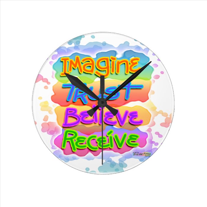 IMAGINE TRUST BELIEVE RECEIVE INSPIRATIONAL CLOCK