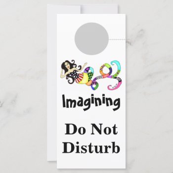Imagining Do Not Disturb Mermaid Muse by Victoreeah at Zazzle
