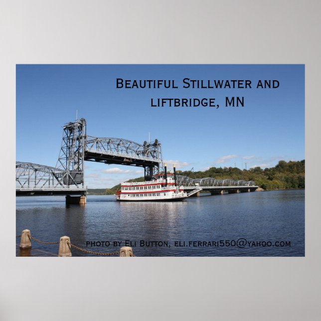IMG_2574, Beautiful Stillwater and liftbridge, ... Poster (Front)