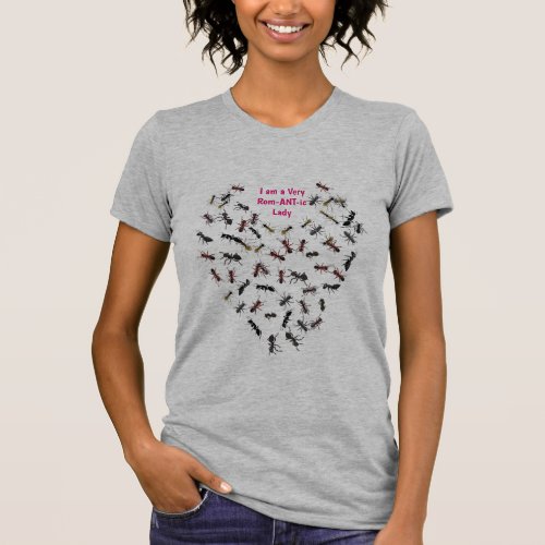 IMLOOKING FOR A REALLY ROM_ANT_IC WOMENT_SHIRT T_Shirt