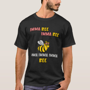Imma Bee Rockin Music Song For Boys And Girls T-Shirt