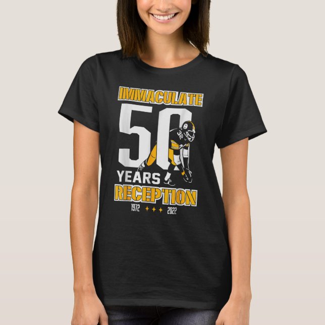 Immaculate 50 Years Reception Pittsburgh Men Boy W T-Shirt (Front)