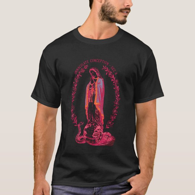 Immaculate Conception Dec 8 Virgin Mary Catholic D T-Shirt (Front)