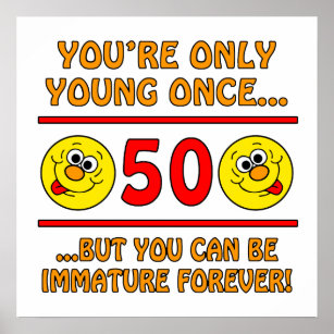 Funny 50th Birthday Gag Posters &amp; Photo Prints | Zazzle