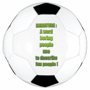 Immature funny text soccer ball