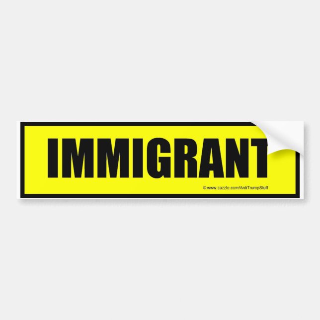 IMMIGRANT bumper sticker - YELLOW (Front)