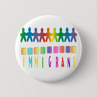 Immigrant Pinback Button