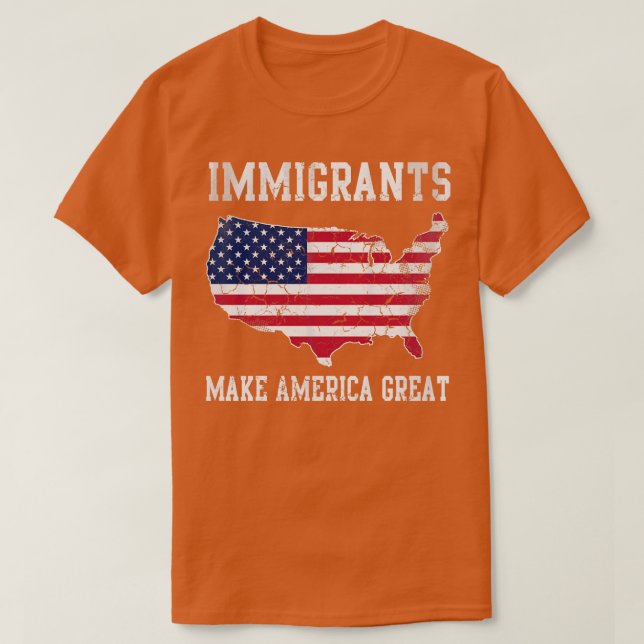 Immigrants Great T-Shirt (Design Front)