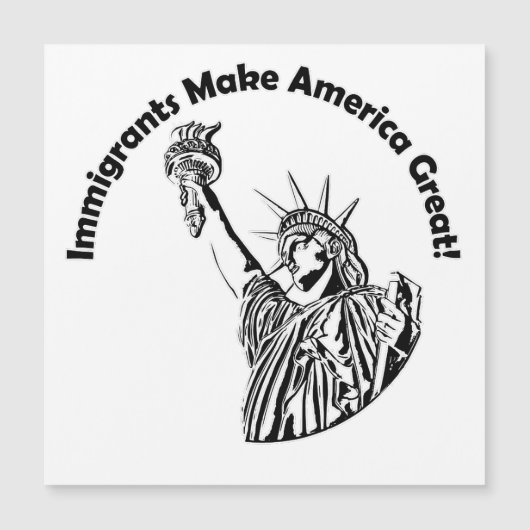 Immigrants Make America Great (Front)