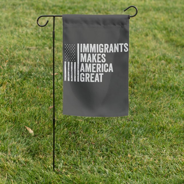 Immigrants Make America Great Flag Anti Trump  (In SItu)