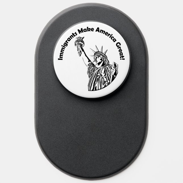 Immigrants Make America Great PopSocket (Popsocket)