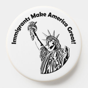 Immigrants Make America Great PopSocket