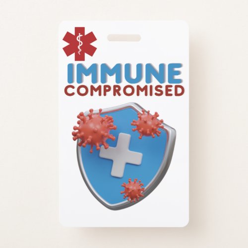 Immune Compromised Awareness Medical Alert Badge