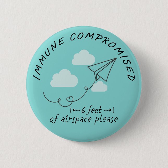 Immune Compromised Button (Front)
