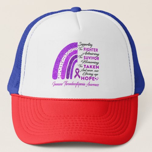 Immune Thrombocytopenia Warrior Supporting Fighter Trucker Hat