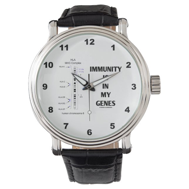 Immunity Is In My Genes Immunology Chromosome 6 Watch (Front)