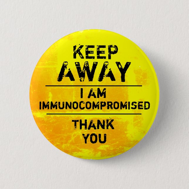 Immunocompromised Button (Front)