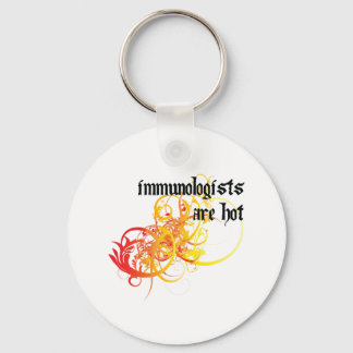 Immunologists Are Hot Keychain