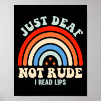 Impaired Deaf Asl Sign Language Just Deaf Not Rude