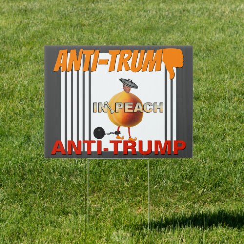 Impeach  Anti Trump Sign