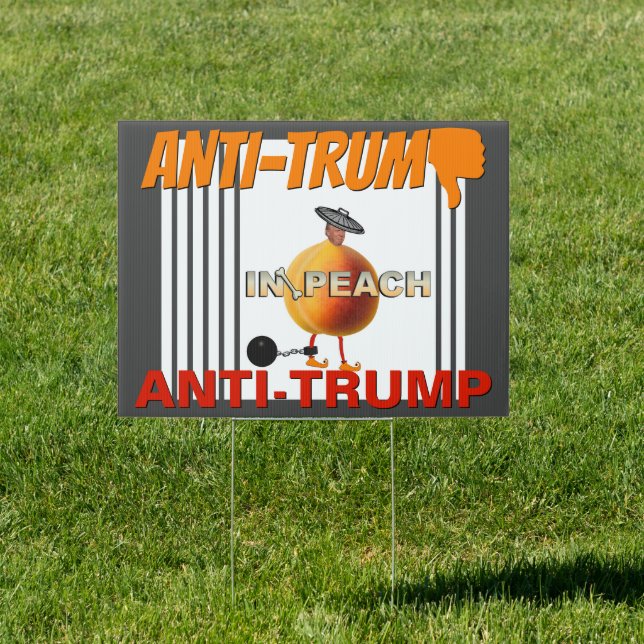 Impeach / Anti Trump, Sign (Insitu)