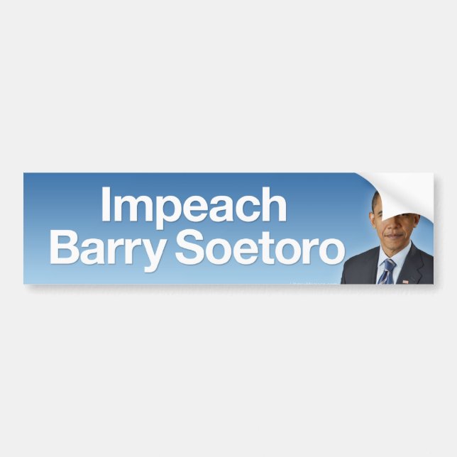 Impeach Barry Soetoro Bumper Sticker (Front)