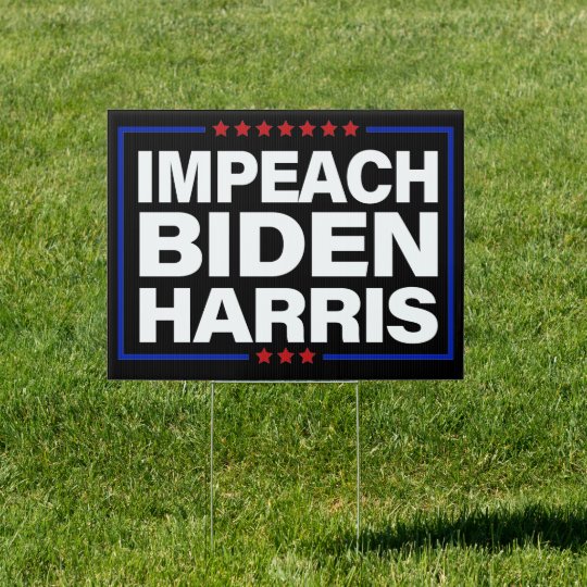 Impeach Biden Harris Anti-Biden Sign | Zazzle.com