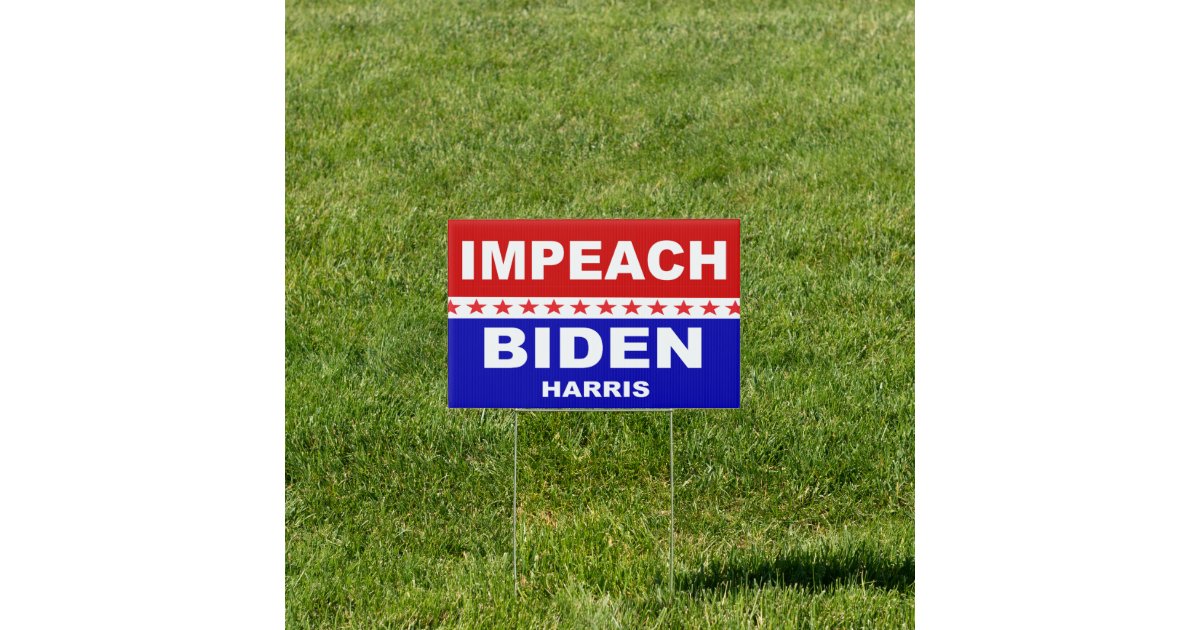 Impeach Biden Harris Sign 