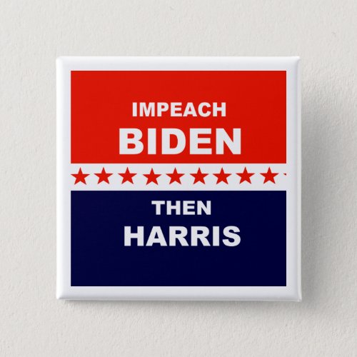 Impeach Biden Than Harris Button