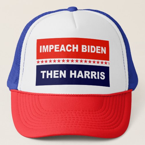 Impeach Biden Than Harris Trucker Hat