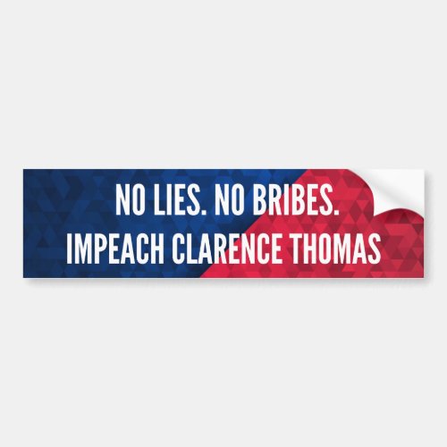 Impeach Clarence Thomas Supreme Court Justice Bumper Sticker