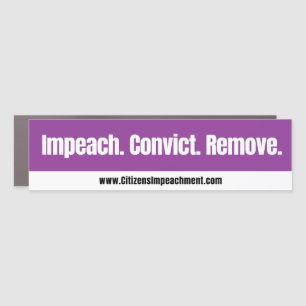 Impeach Convict Remove Car Magnet