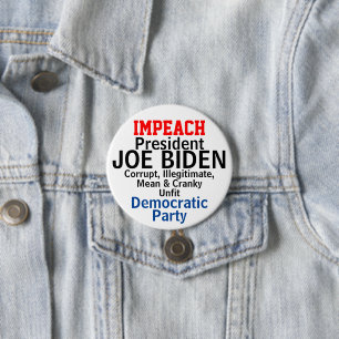 Impeach Democrat President Biden Unfit Button