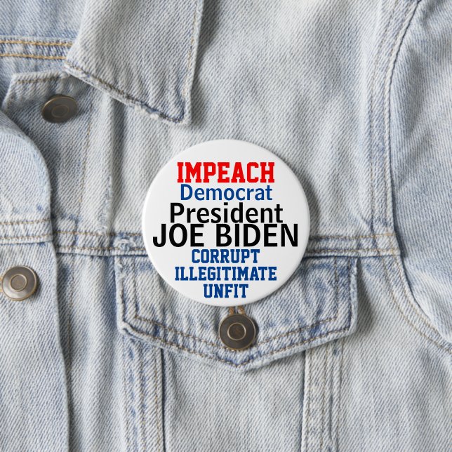 Impeach Democratic President Biden Button (In Situ)