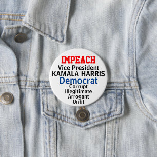Impeach Democratic VP Harris Button
