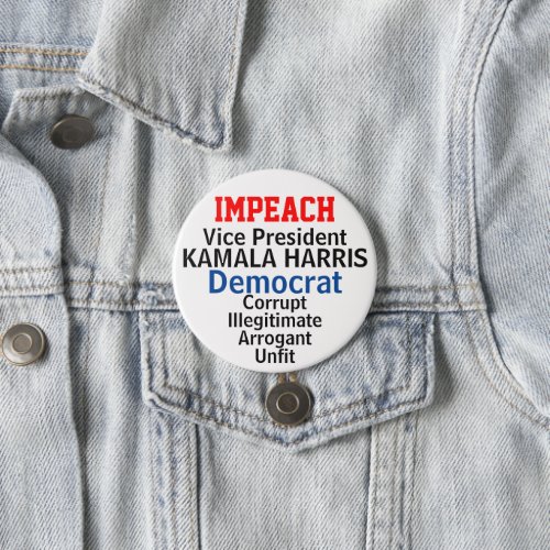 Impeach Democratic VP Harris Button