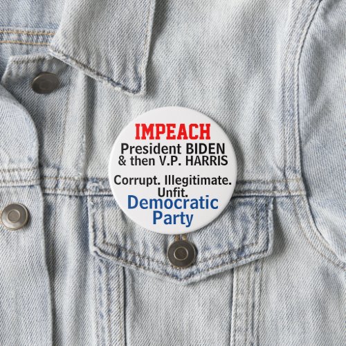 Impeach Democrats Biden Harris Button