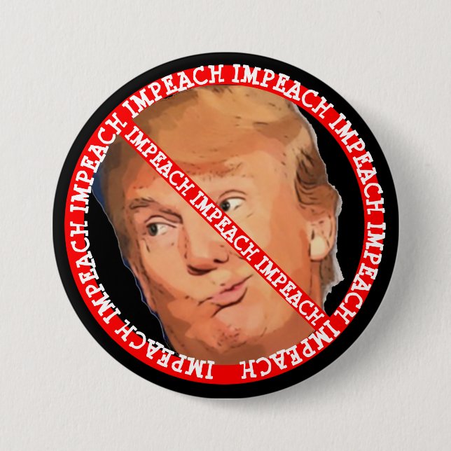 Impeach Donald Trump  Button (Front)