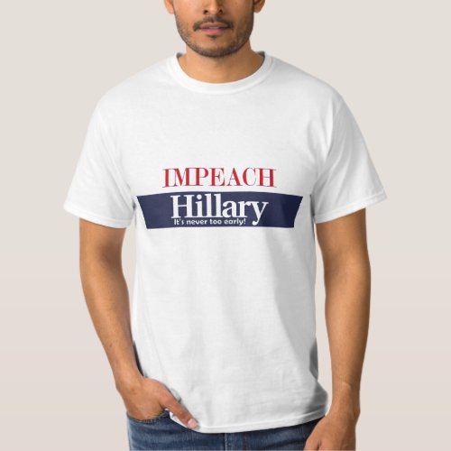 Impeach Hillary T_Shirt