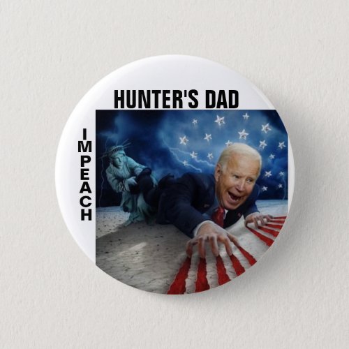 Impeach Hunters Dad Button