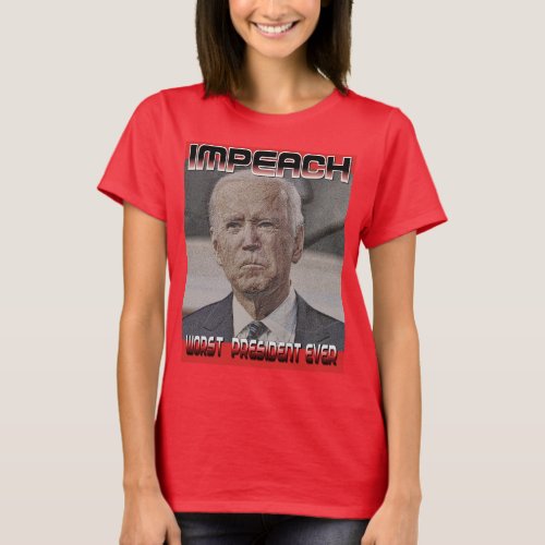 Impeach Joe Biden Womens T_Shirt