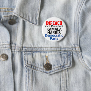 Impeach Kamala Harris Democratic Party Button