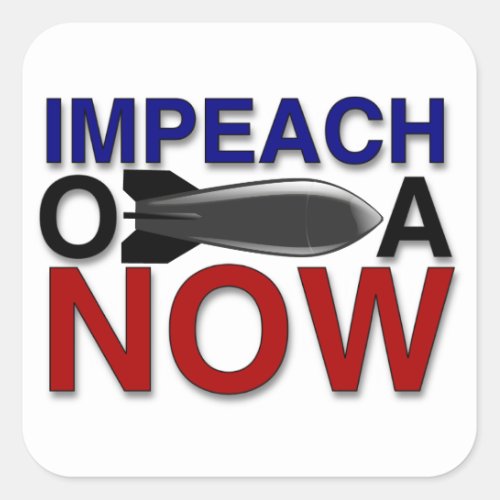 Impeach oBOMBa Obama Square Sticker