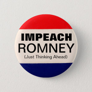 Impeach Romney Button