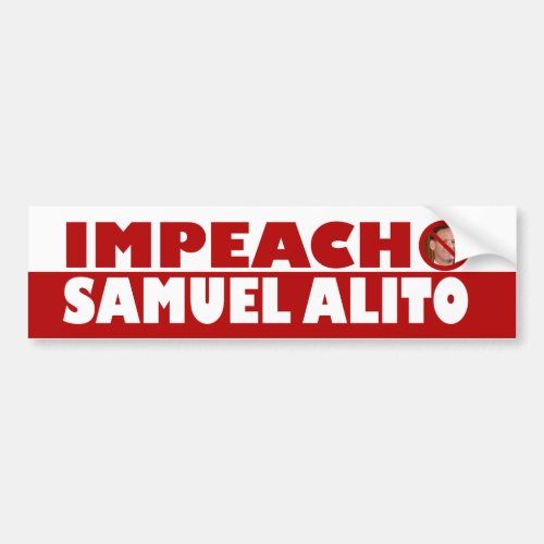 Impeach Samuel Alito Bumper Sticker
