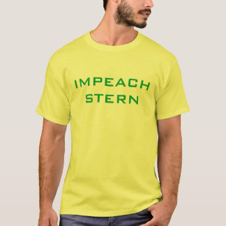 IMPEACH STERN T-Shirt